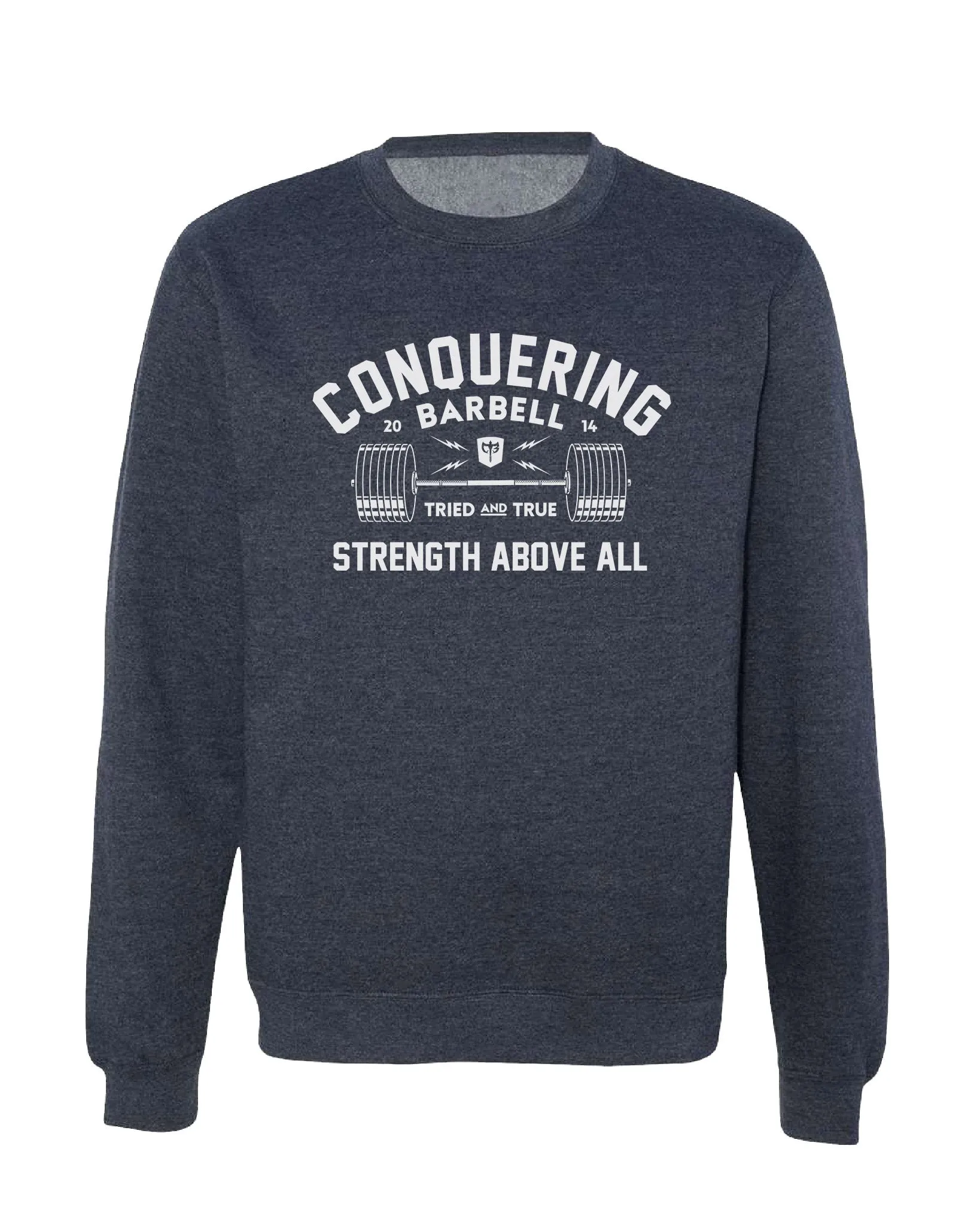 Strength Above All - Crewneck - Blue Steel